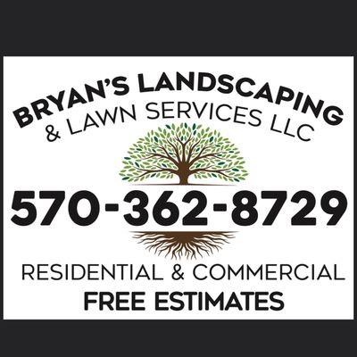 Bryan’s Landscaping & Lawn Services LLC