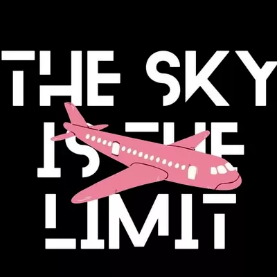 The Sky is The Limit