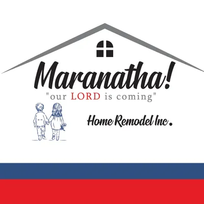 Maranatha Home Remodeling