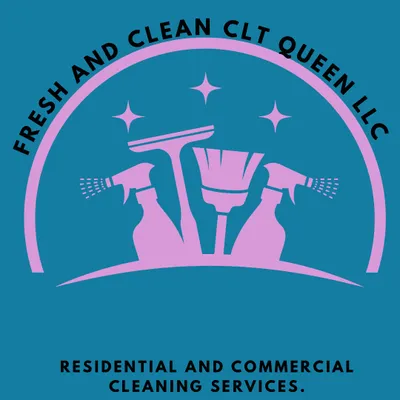 Fresh and Clean Clt Queen LLC