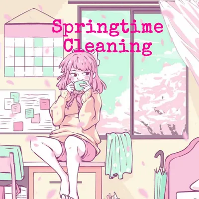 Springtime Cleaning